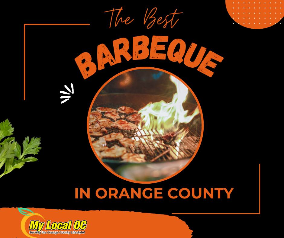 The Best BBQ in Orange County on My Local OC.