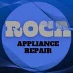 Roca Appliance Repair in Orange County CA